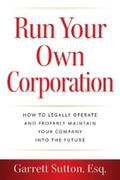 Sutton |  Run Your Own Corporation | eBook | Sack Fachmedien