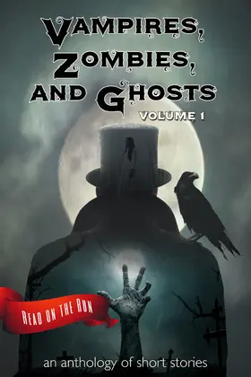 Valenti / Quail / Leergaard |  Vampires, Zombies and Ghosts, Volume 1 (Read on the Run) | eBook | Sack Fachmedien