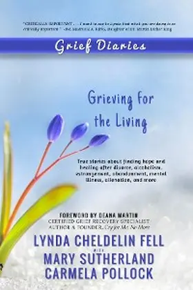 Cheldelin Fell / Sutherland / Pollock |  Grief Diaries | eBook | Sack Fachmedien