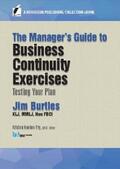 Burtles / Noakes-Fry |  The Manager’s Guide to Business Continuity Exercises | eBook | Sack Fachmedien