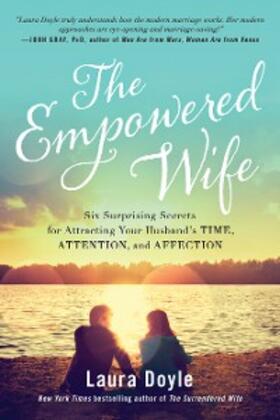 Doyle |  The Empowered Wife, Updated and Expanded Edition | eBook | Sack Fachmedien