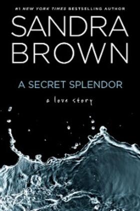 Brown |  A Secret Splendor | eBook | Sack Fachmedien