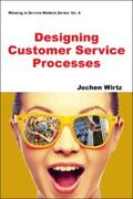 Wirtz |  Designing Customer Service Processes | eBook | Sack Fachmedien