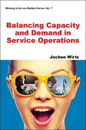 Wirtz | Balancing Capacity and Demand in Service Operations | E-Book | sack.de