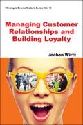 Wirtz |  Managing Customer Relationships and Building Loyalty | eBook | Sack Fachmedien