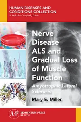 Miller |  Nerve Disease ALS and Gradual Loss of Muscle Function | eBook | Sack Fachmedien