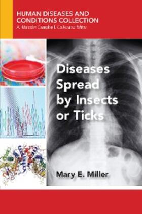 Miller |  Diseases Spread by Insects or Ticks | eBook | Sack Fachmedien