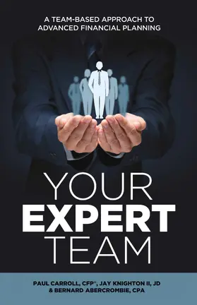 Carroll / CFP / JD |  Your Expert Team | eBook | Sack Fachmedien