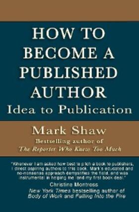Shaw |  How to Become a Published Author | eBook | Sack Fachmedien