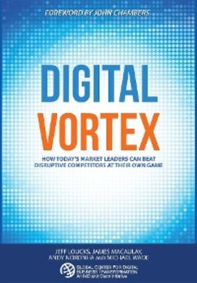 Wade / Loucks / Macaulay |  Digital Vortex | eBook | Sack Fachmedien