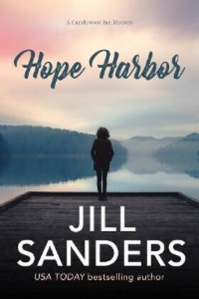 Sanders |  Hope Harbor | eBook | Sack Fachmedien