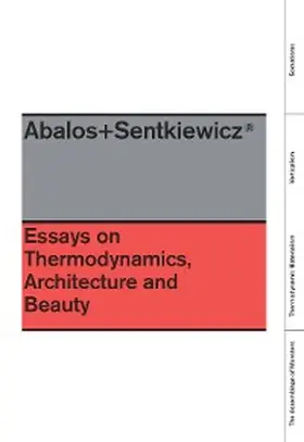 Abalos / Snetkiewicz / Ortega |  Essays On Thermodynamics | eBook | Sack Fachmedien