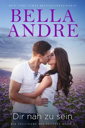 Andre |  Dir nah zu sein | eBook | Sack Fachmedien