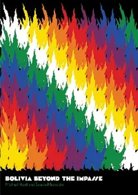Hardt / Mezzadra |  Bolivia beyond the Impasse | eBook | Sack Fachmedien