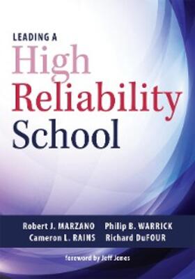Marzano / Warrick / Rains |  Leading a High Reliability School | eBook | Sack Fachmedien