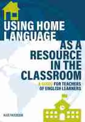 Paterson |  Using Home Language as a Resource in the Classroom | Buch |  Sack Fachmedien