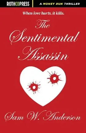Anderson |  The Sentimental Assassin | eBook | Sack Fachmedien