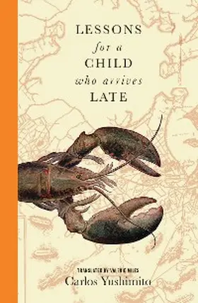 Yushimito |  Lessons for a Child Who Arrives Late | eBook | Sack Fachmedien