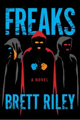 Riley |  Freaks | eBook | Sack Fachmedien