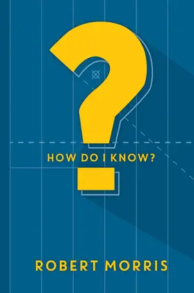 Morris | How Do I Know? | E-Book | www.sack.de