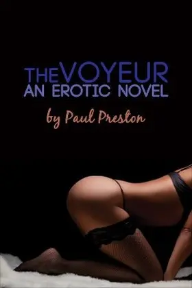 Preston |  The Voyeur | eBook | Sack Fachmedien