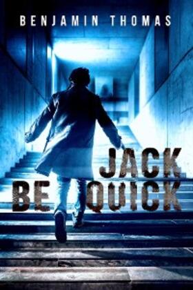 Thomas |  Jack Be Quick | eBook | Sack Fachmedien