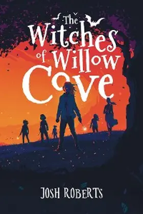 Roberts |  The Witches of Willow Cove | eBook | Sack Fachmedien