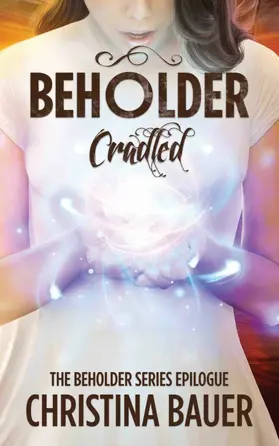 Bauer |  Crowned (Beholder, #4) | eBook | Sack Fachmedien