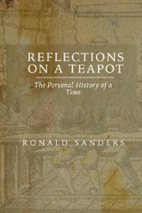 Sanders |  Reflections on a Teapot | eBook | Sack Fachmedien