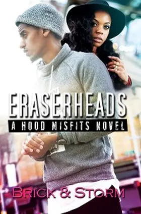 Brick / Storm |  Eraserheads | eBook | Sack Fachmedien