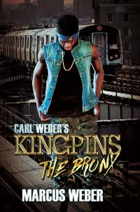 Weber |  Carl Weber's Kingpins: The Bronx | eBook | Sack Fachmedien