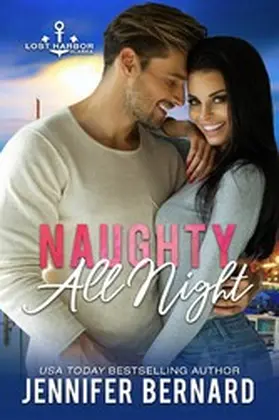 Bernard |  Naughty All Night | eBook | Sack Fachmedien