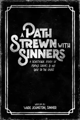 Johnston |  A Path Strewn with Sinners | eBook | Sack Fachmedien