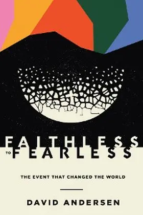 Andersen |  Faithless to Fearless | eBook | Sack Fachmedien