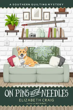Craig |  On Pins and Needles (A Southern Quilting Mystery, #10) | eBook | Sack Fachmedien