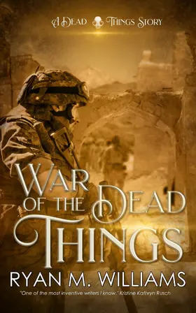 Williams |  War of the Dead Things | eBook | Sack Fachmedien