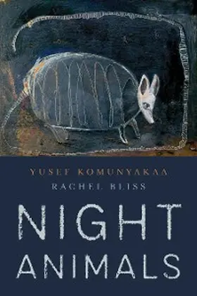 Komunyakaa |  Night Animals | eBook | Sack Fachmedien