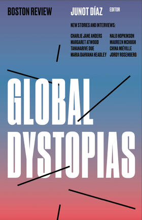 Diaz / Díaz | Global Dystopias | Buch | 978-1-946511-04-1 | sack.de
