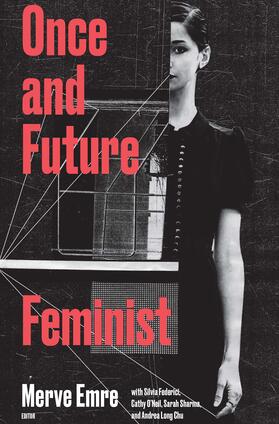 Emre |  Once & Future Feminist | Buch |  Sack Fachmedien