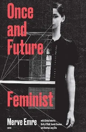Emre |  Once & Future Feminist | eBook | Sack Fachmedien