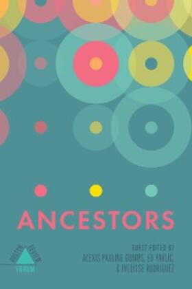 Pavlic / Rodriguez |  Ancestors | eBook | Sack Fachmedien