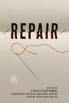 Pavlic / Rodriguez |  Repair (Boston Review) | Buch |  Sack Fachmedien