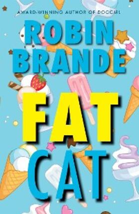 Brande |  Fat Cat | eBook | Sack Fachmedien