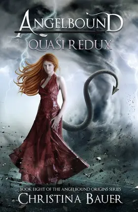 Bauer |  Quasi Redux (Angelbound Origins, #8) | eBook | Sack Fachmedien