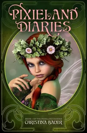 Bauer |  Pixieland Diaries | eBook | Sack Fachmedien