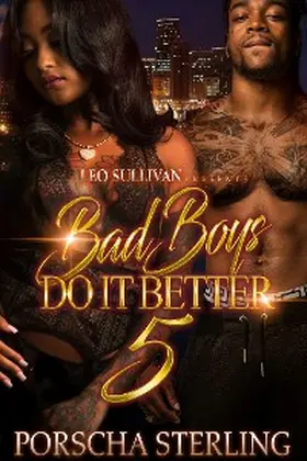 Sterling |  Bad Boys Do It Better 5 | eBook | Sack Fachmedien
