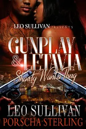 Sullivan / Sterling |  Gunplay & LeTavia | eBook | Sack Fachmedien