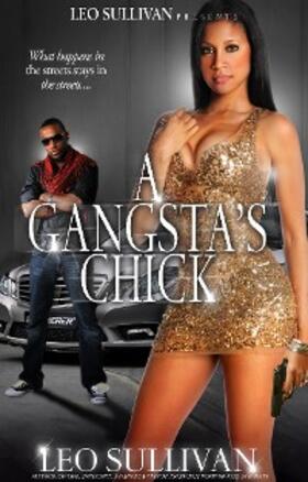 Sullivan |  A Gangsta's Chick | eBook | Sack Fachmedien