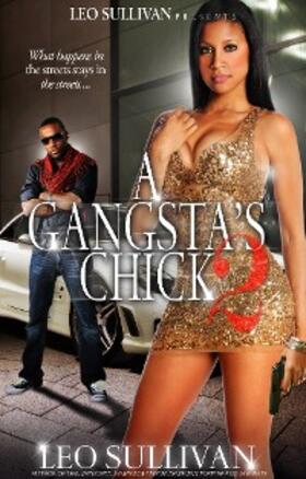 Sullivan |  A Gangsta's Chick 2 | eBook | Sack Fachmedien