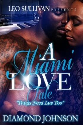 Johnson |  A Miami Love Tale | eBook | Sack Fachmedien